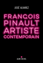 Couverture de François Pinault, artiste contemporain
