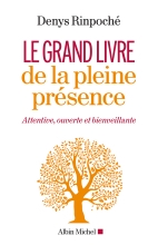 Couverture de Le Grand Livre de la pleine présence
