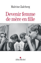 Couverture de Devenir femme de mère en fille