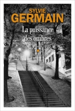 Couverture de La Puissance des ombres