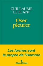 Couverture de Oser pleurer