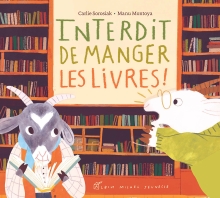 Couverture de Interdit de manger les livres !
