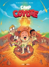 Couverture de Camp Coyote - tome 3 - Tout fou, le camp !