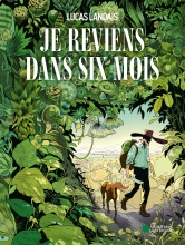 Couverture de Je reviens dans 6 mois