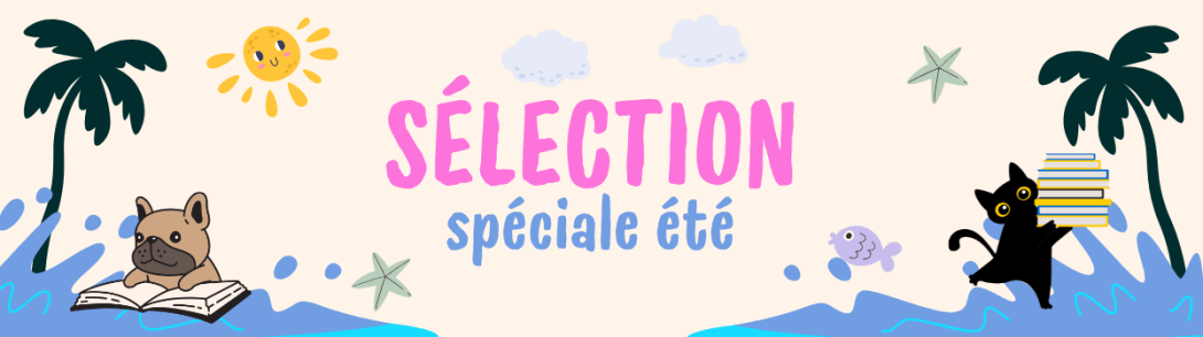 Sélection spéciale été