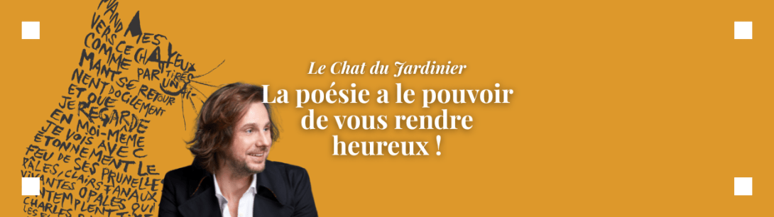 La poésie a le pouvoir de vous rendre heureux !