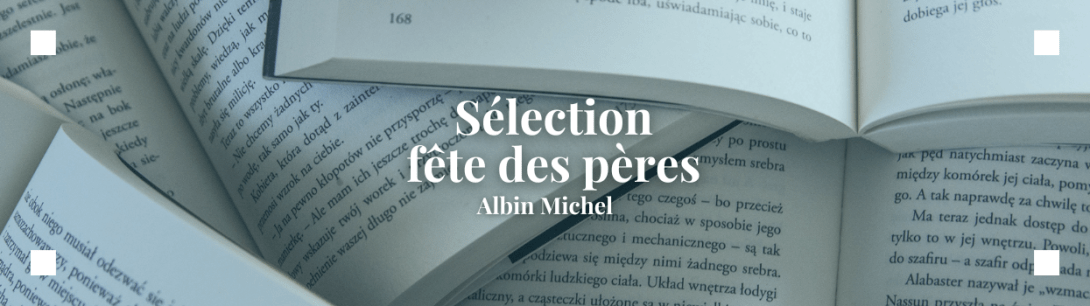 Sélection fête des père 2026 !